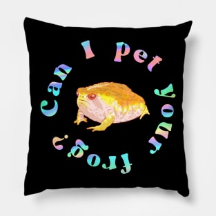 Can I pet your frog? Pillow