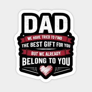 Dad from Kids Daughter or Son for fathers day Dad birthday Magnet