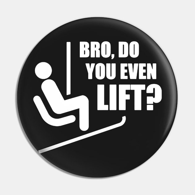 Bro Do You Even Lift Pin by Zidnareo