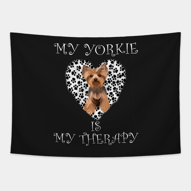 Yorkie Gifts Yorkshire Terrier, Dog Lover Quote: MY YORKIE IS MY THERAPY Paw Print Heart Design Tapestry by tamdevo1