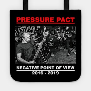 Pressure Pact Negative Point Of View Tote