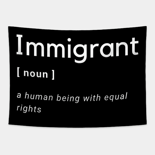 Immigrant Definition Tapestry by OCJF