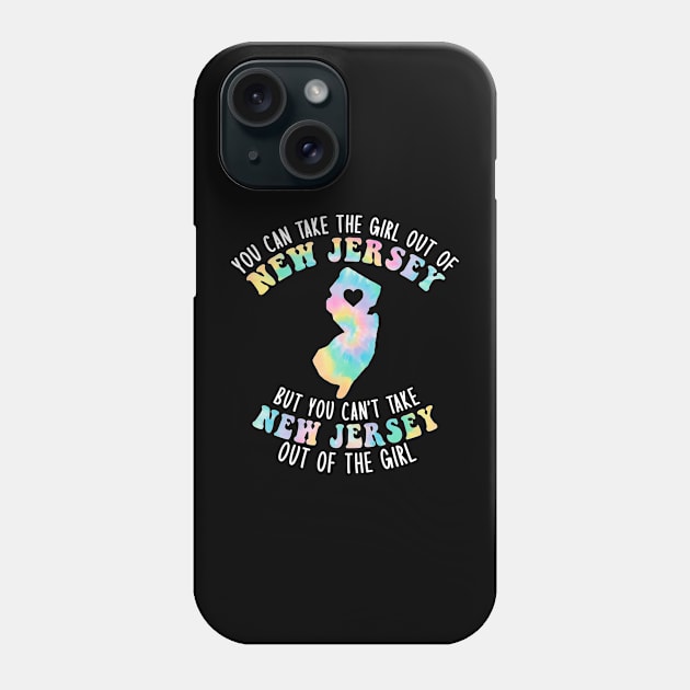 You Can Take The Girl Out Of NJ for Jersey Girl w/ NJ Family Phone Case by GraviTeeGraphics