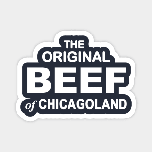 The Bear - The Original Beef of Chicagoland Magnet