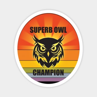 Superb Owl Champion Magnet