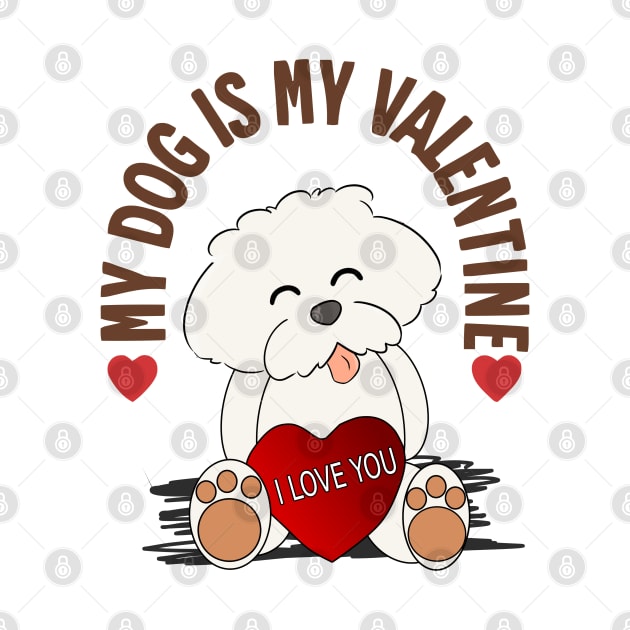 My Dog is My Valentine by Cheeky BB