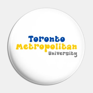 Toronto Metropolitan University Pin