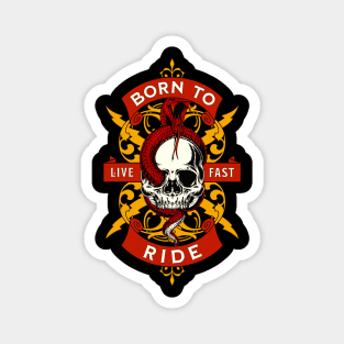 Born to Ride Skull and Snake Biker Gift Magnet