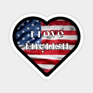 i love english, heart with usa flag Magnet