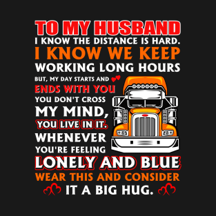 Truck Driver Wife T-Shirt