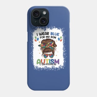 Autism Awareness shirt Mom Messy Bun I Wear Blue For My Son Phone Case