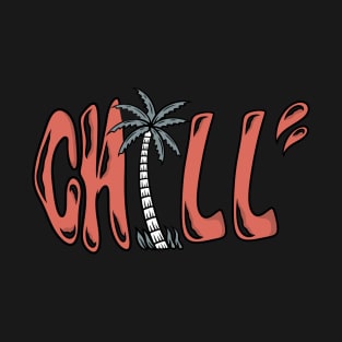 Chill T-Shirt