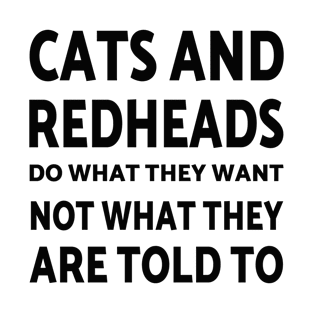 cat and redheads T-Shirt