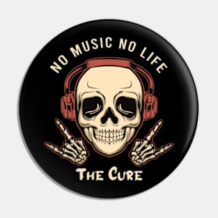 No music no life Thecure Pin