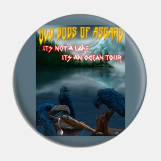 It’s Not A Lake, It’s An Ocean Tour Pin