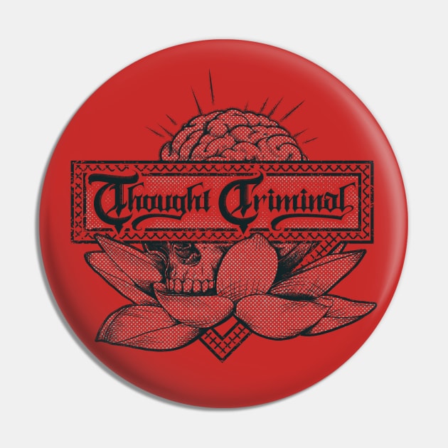 Thought Criminal Pin by BAHMcreations