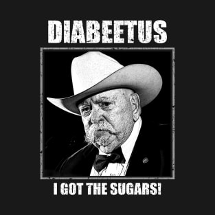 Retro Style - Diabeetus I Got The Sugars! T-Shirt