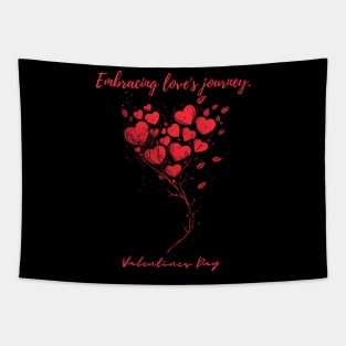 Embracing love's journey. A Valentines Day Celebration Quote With Heart-Shaped Baloon Tapestry