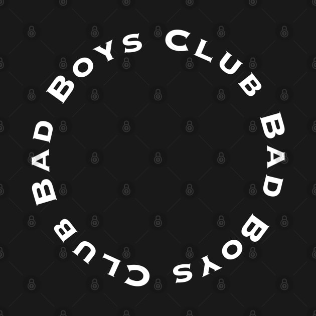 Bad Boys Club by vantadote