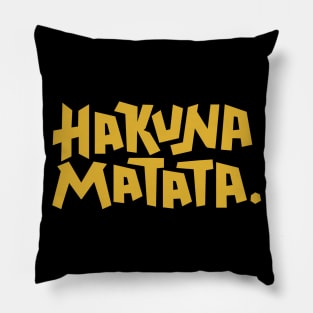 Hakuna Matata Pillow