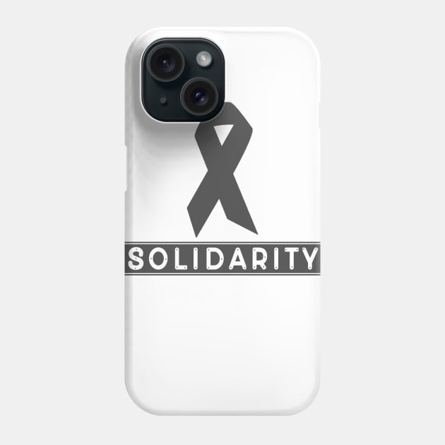 Solidarity Phone Case by Z1