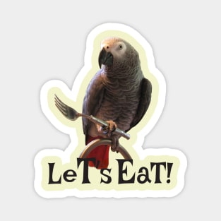 African Grey Parrot Let's Eat Magnet