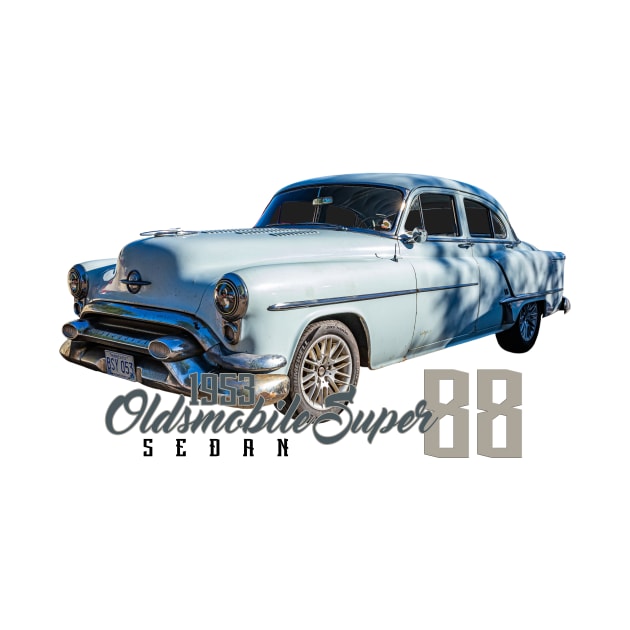 1953 Oldsmobile Super 88 Sedan by Gestalt Imagery