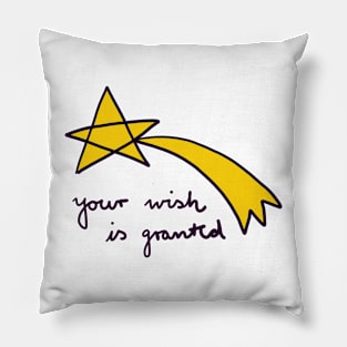 your wish is granted Pillow