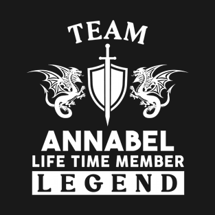 Annabel Name T Shirt - Annabel Life Time Member Legend Gift Item Tee T-Shirt