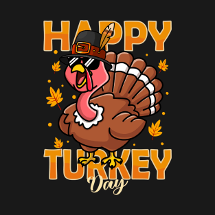 Happy Turkey Day Funny Thanksgiving Day Funny Gift Hype Turkey With Glasses And Hat T-Shirt