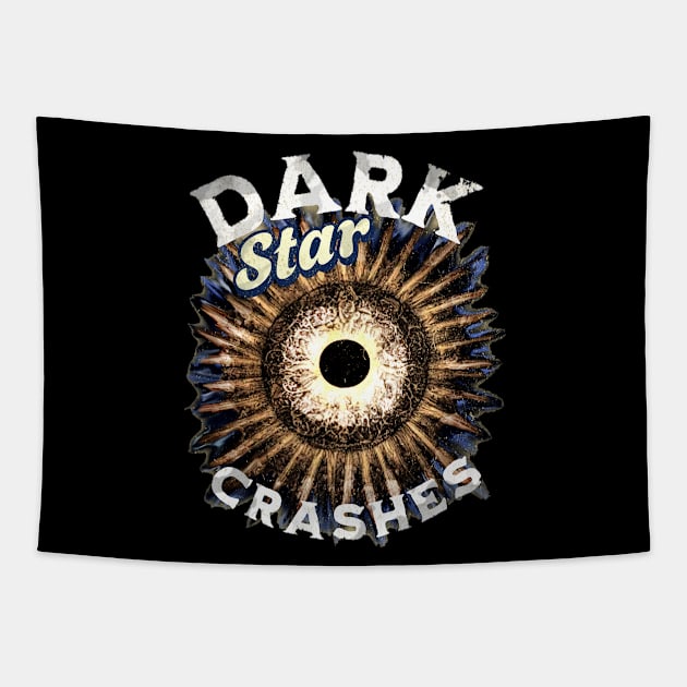 Dark Star Crashes Eclipse Celtic Grateful Dead lyric dead and company space Tapestry by Aurora X