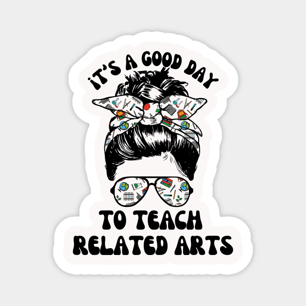 Related Arts Teacher Magnet by The WYLD Tribe