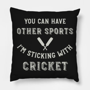 Cricket Saying for Cricket Player Pillow