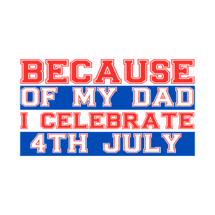 Father's Day is a holiday honoring one's father, or relevant father figure T-Shirt