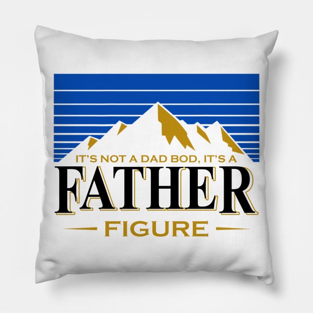 It's Not A Dad Bod It's A Father Figure Mountain Shirt Funny Father's Day Gift Pillow by WoowyStore