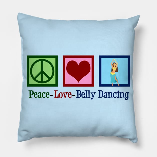 Peace Love Belly Dancing Pillow by epiclovedesigns