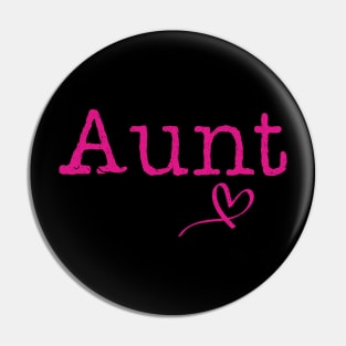 Auntie heart love aunt gift Pin