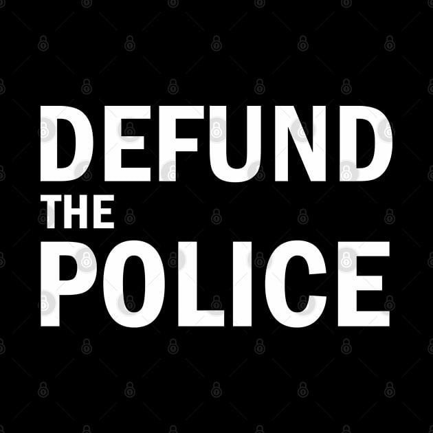 Defund The Police by valentinahramov