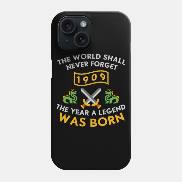 1909 The Year A Legend Was Born Dragons and Swords Design (Light) Phone Case by Graograman