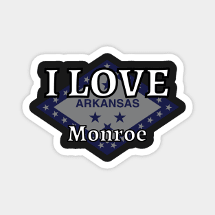 I LOVE Monroe | Arkensas County Magnet