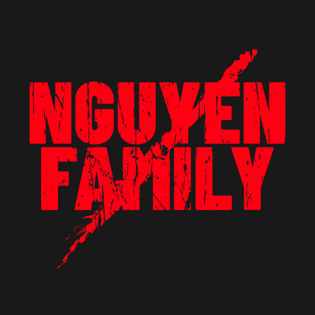 NGUYEN FAMILY SURNAME by Cult Classics