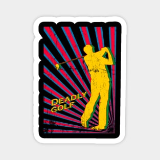 deadly golf retro Magnet