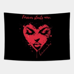 Forever starts now. A Valentines Day Celebration Quote With Heart-Shaped Woman Tapestry