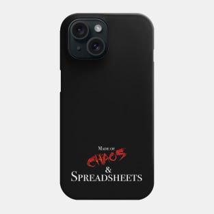 Made of Chaos and Spreadsheets Phone Case