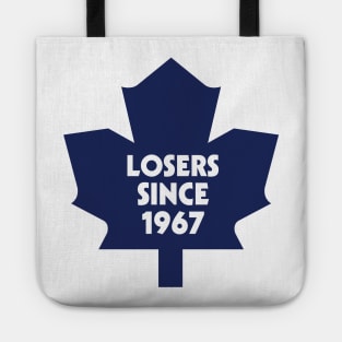 Losers Since 1967 Tote