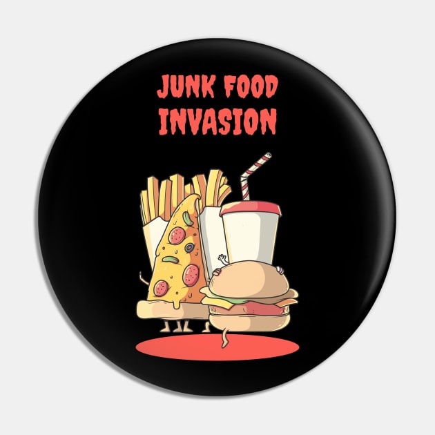 Junk food invasion Pin by soondoock