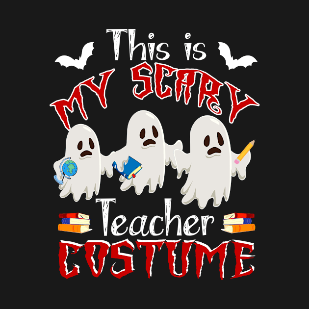 This Is My Scary Teacher Costume Funny Halloween Gift by Simpsonfft