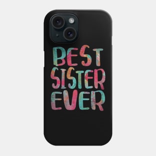 best sister ever family Phone Case