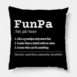 FunPa Like a Grandpa Only More Fun Superhero Definition Pillow