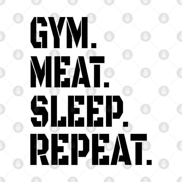 GYM MEAT SLEEP REPEAT CARNIVORE STENCIL ATHLETIC SPORT STYLE by CarnivoreMerch